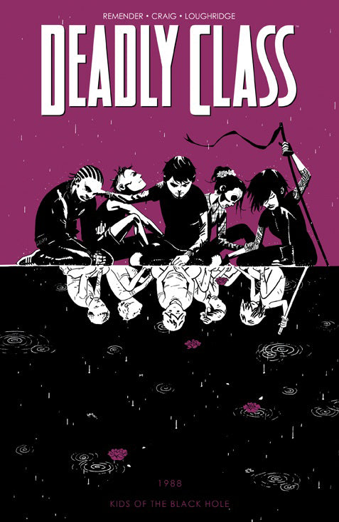 Deadly Class: Kids Of The Black Hole Vol 02 TP