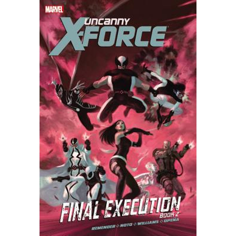 Uncanny X-Force Prem HC Final Execution Book 02