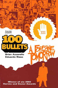 100 Bullets: TP Vol 04 A Foregone Tomorrow