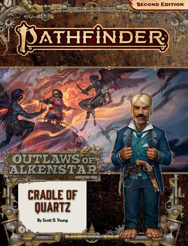 Pathfinder 2E Adventure Path #179: Cradle of Quartz (Outlaws of Alkenstar 2 of 3)