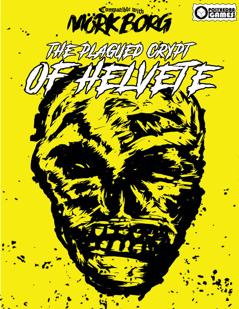 The Plagued Crypt of Helvete