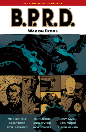 B.P.R.D. Vol 12: War On Frogs TP