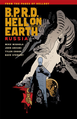 B.P.R.D. Hell On Earth Vol 03: Russia TP